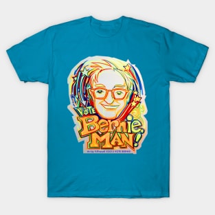 Vote BERNie , MAN !  Ink Brush Illustration T-Shirt